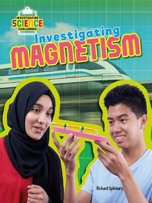 cover image of Investigating Magnetism